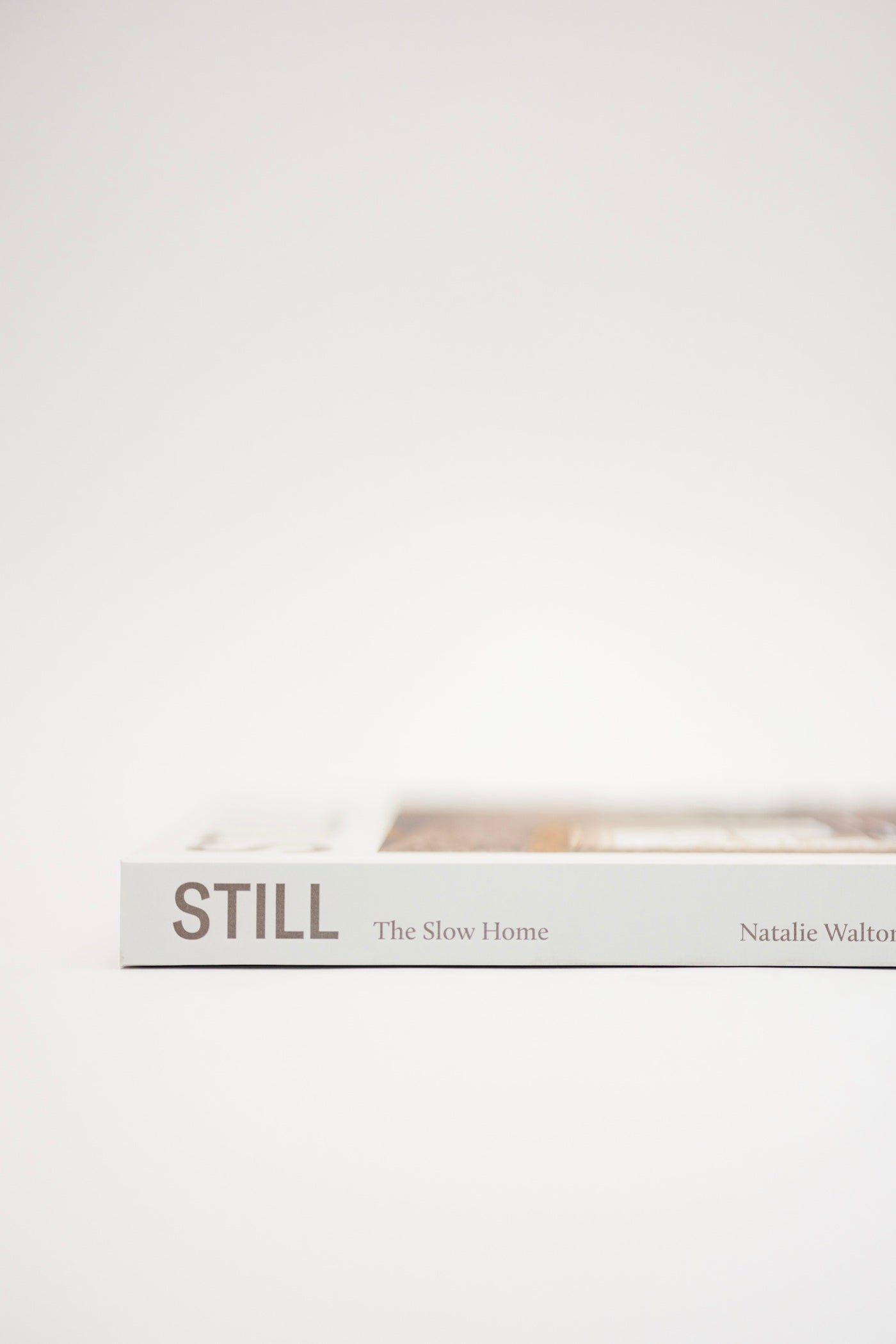 Still: The Slow Home by Natalie Walton