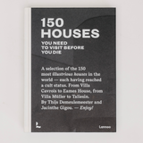 150 Houses You Need To Visit Before You Die