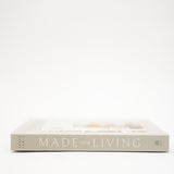 Made for Living: Collected Interiors for All Sorts of Styles