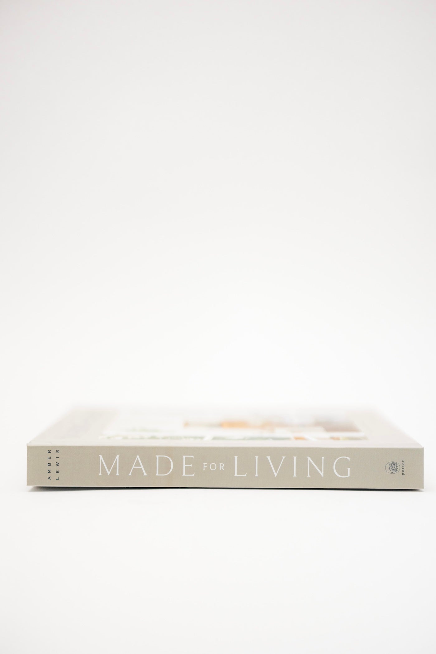 Made for Living: Collected Interiors for All Sorts of Styles