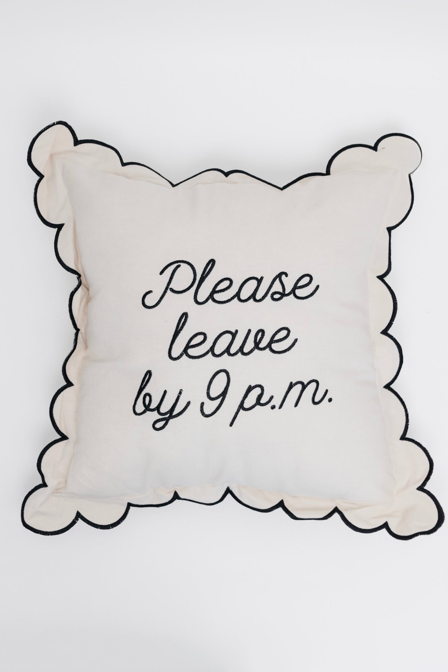 Please Leave By Nine Pillow