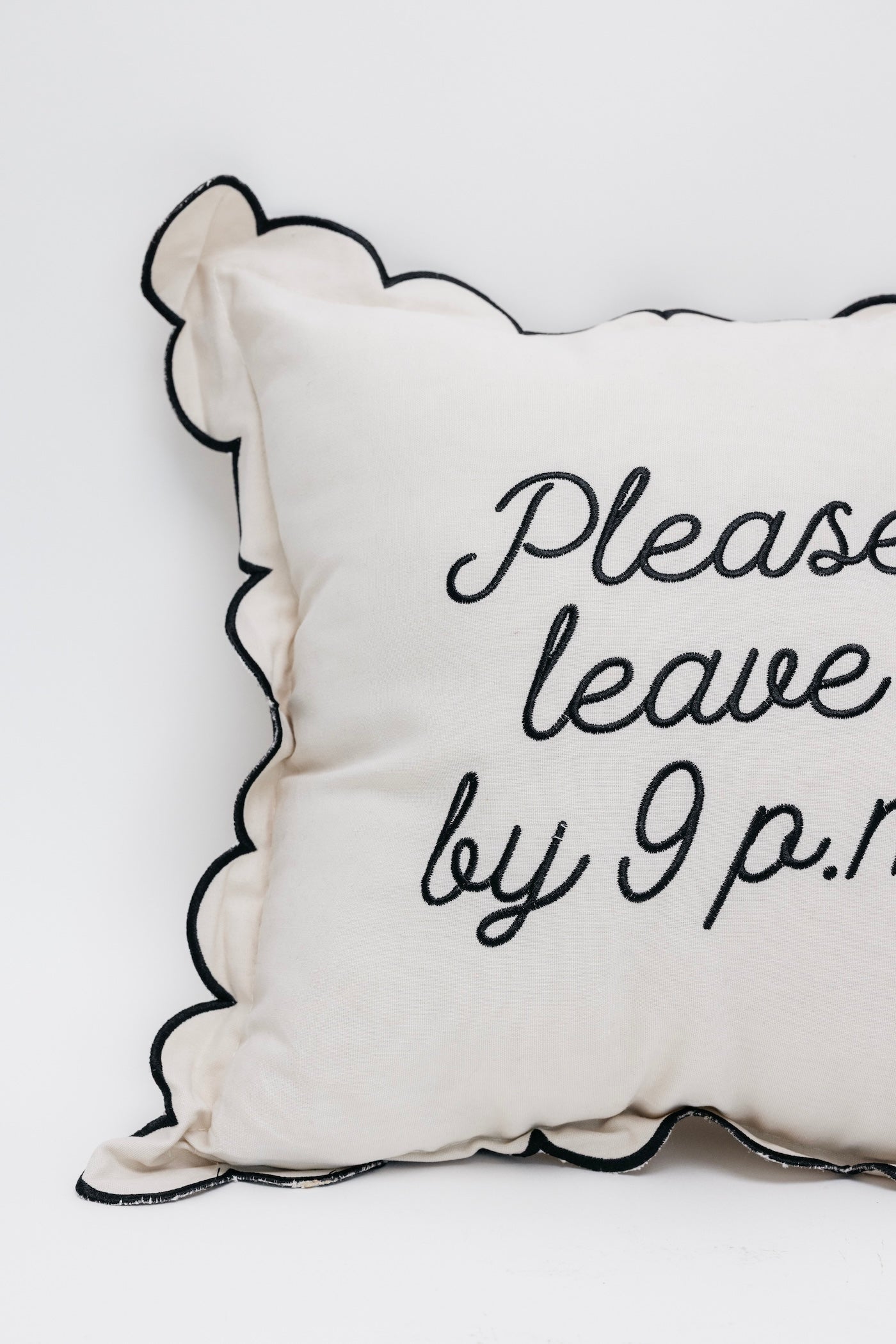Please Leave By Nine Pillow
