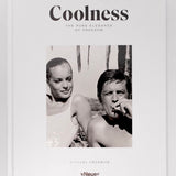 Coolness: The Pure Elegance of Freedom