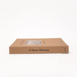 A Warm Welcome